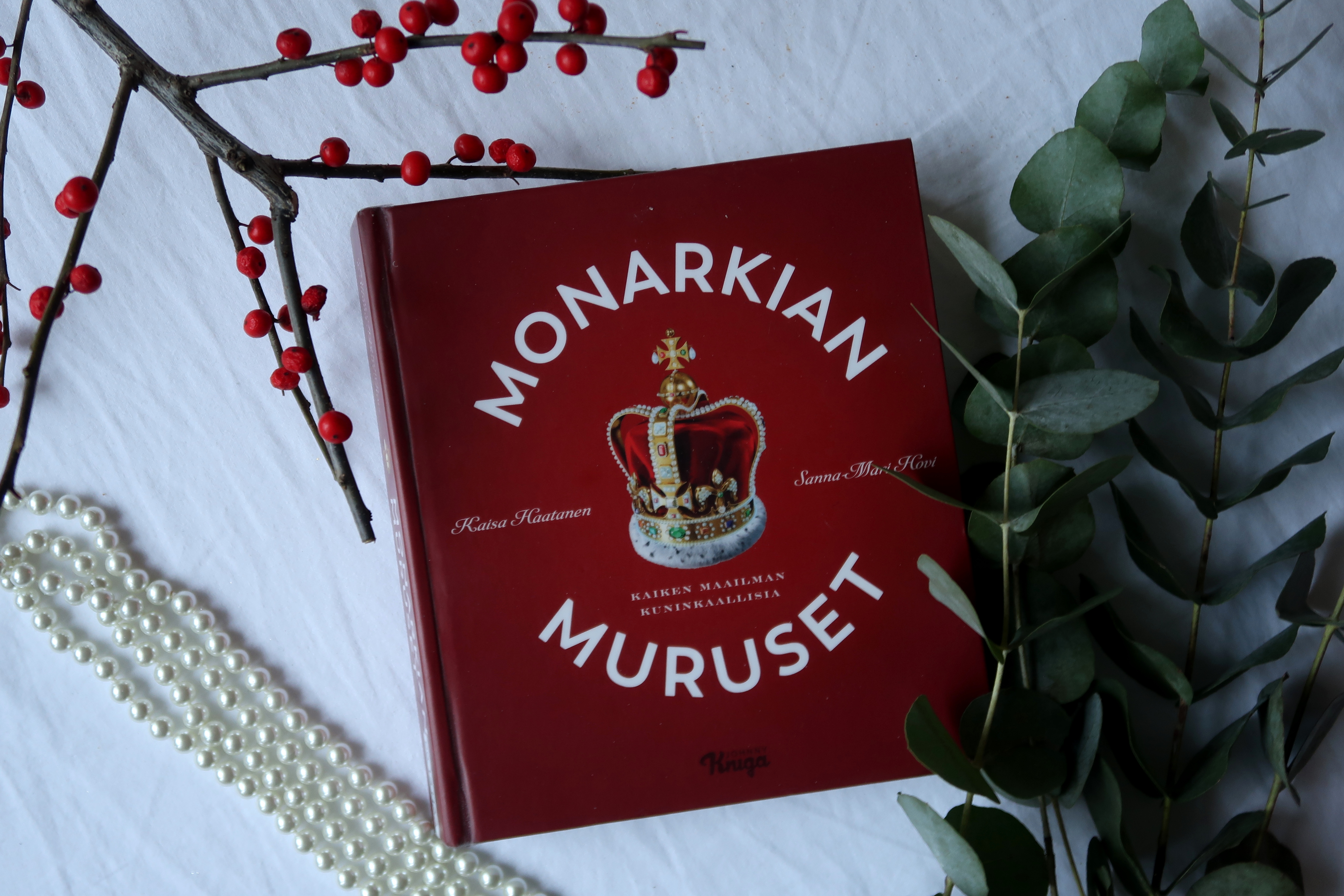 Monarkian muruset (2)
