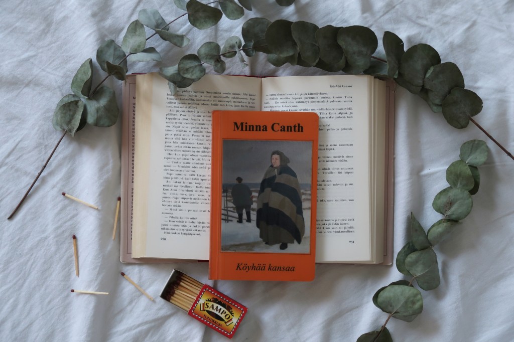 Minna Canth: Köyhää&nbsp;kansaa