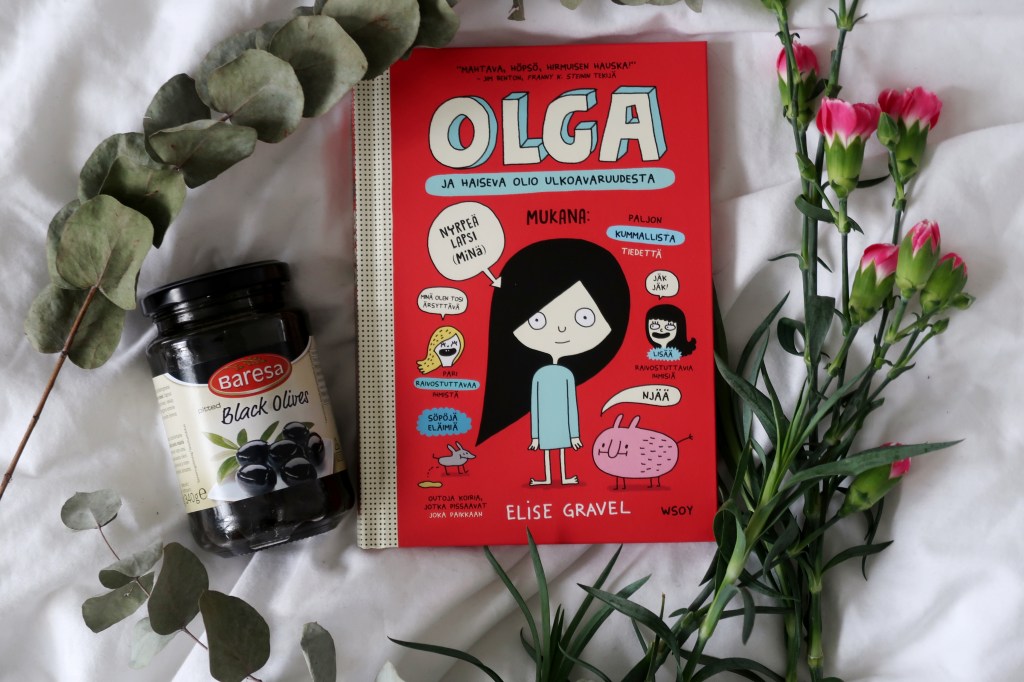 Elise Gravel: Olga ja haiseva olio&nbsp;ulkoavaruudesta