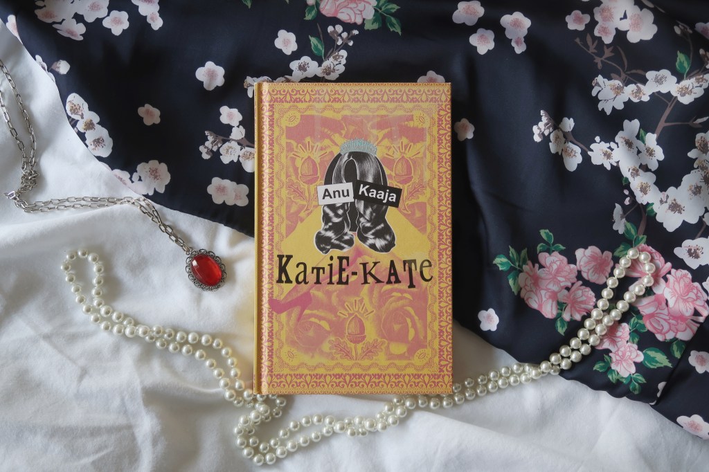 Kirja, jota hävettää lukea junassa – Anu Kaaja:&nbsp;Katie-Kate