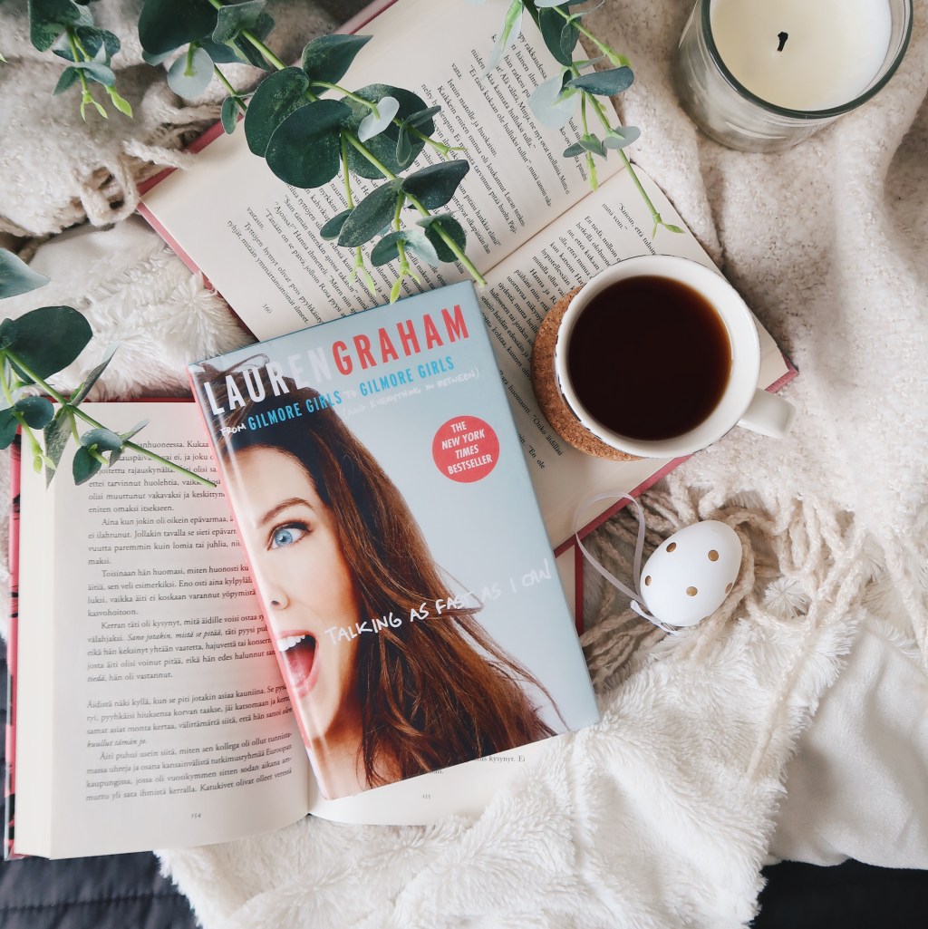 Hersyvä muistelmateos, joka toimisi paremmin äänikirjana – Lauren Graham: Talking as fast as I&nbsp;can